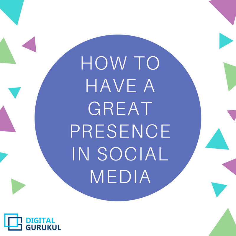 How to have a great Social Media existence