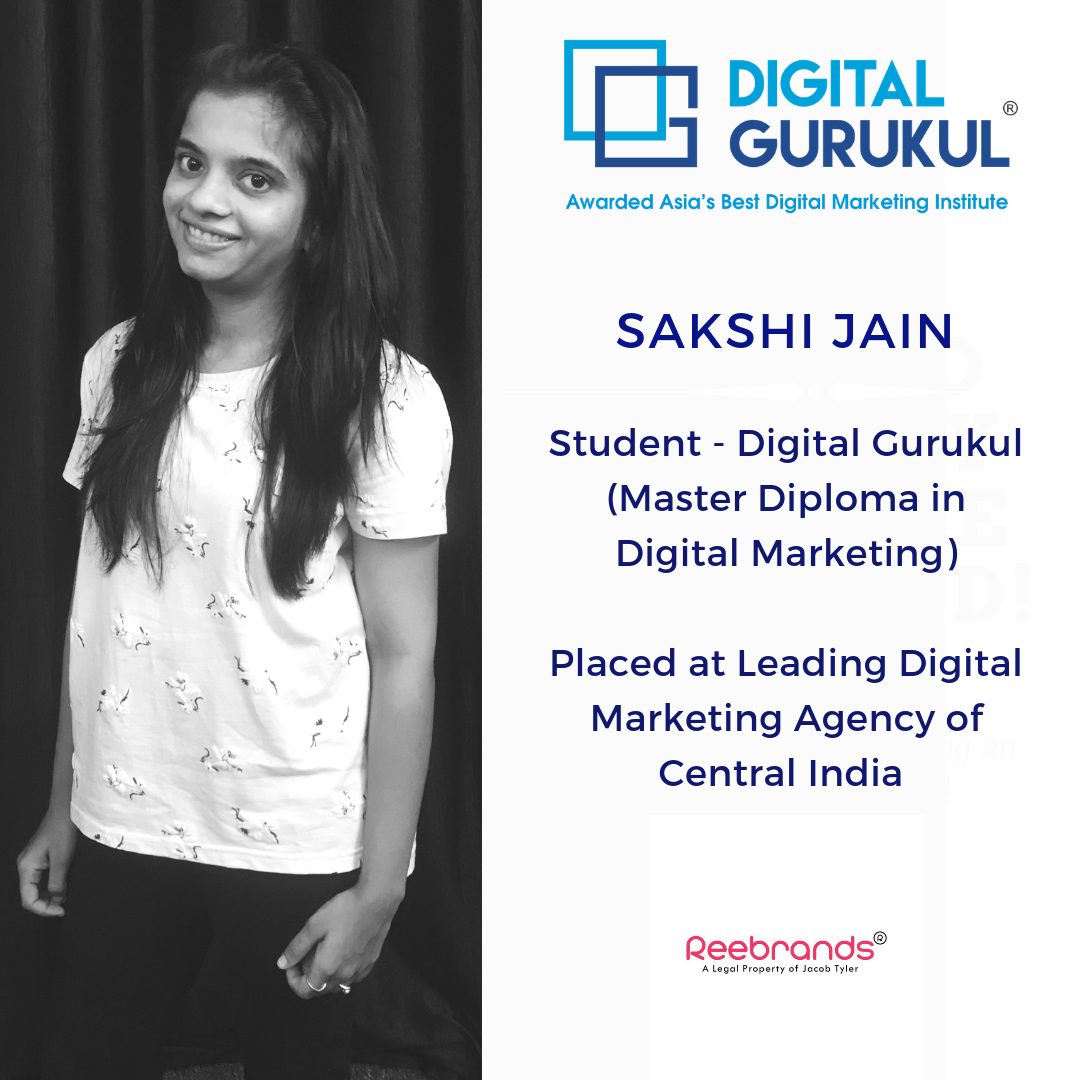 Sakshi Jain (Student - Digital Gurukul) is Placed