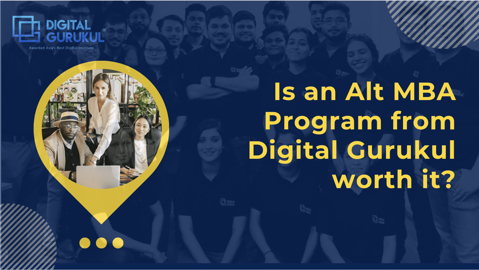 Is an Alt MBA Program from Digital Gurukul worth it?