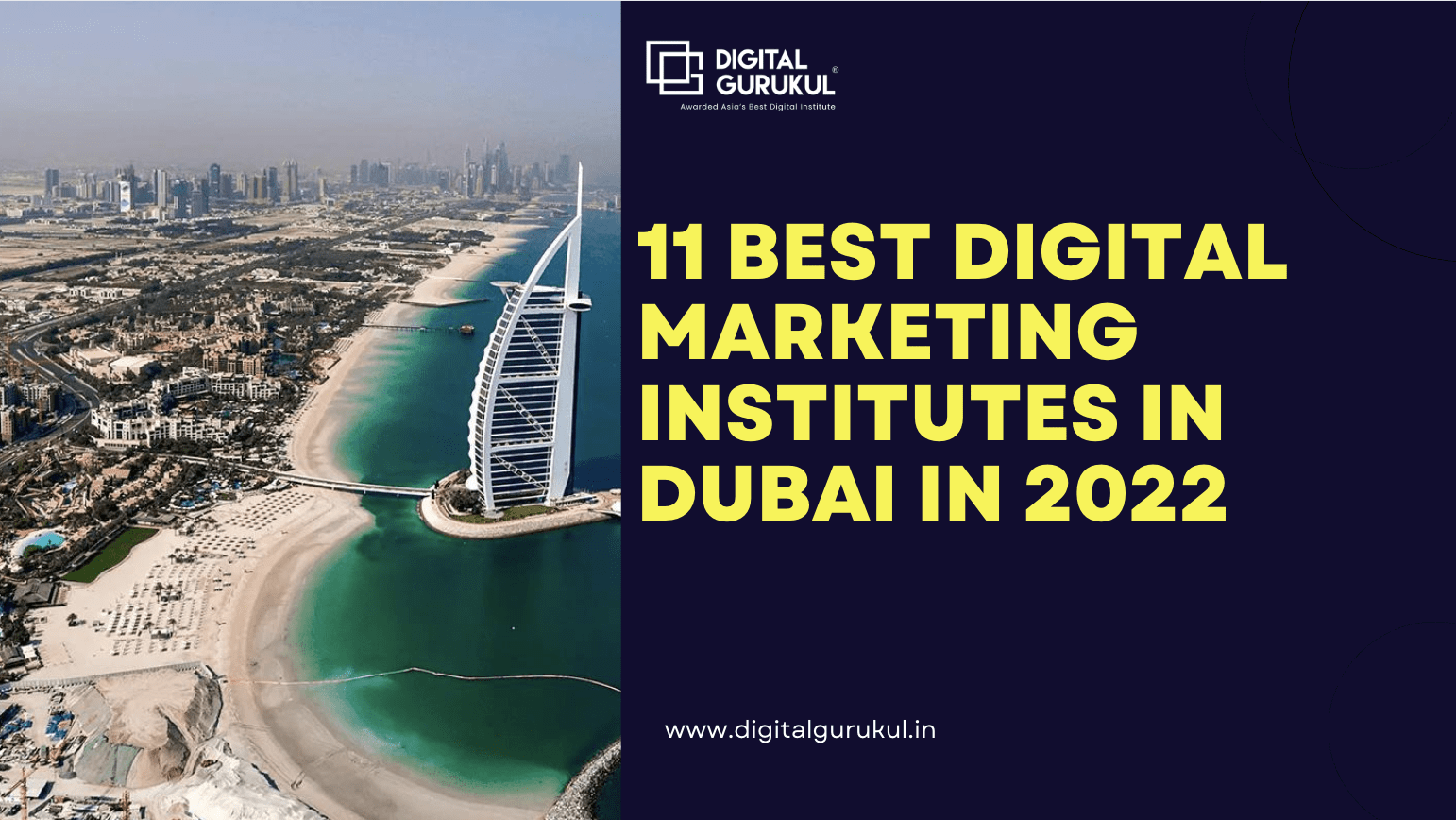 11 Best Digital Marketing Institutes in Dubai in 2022
