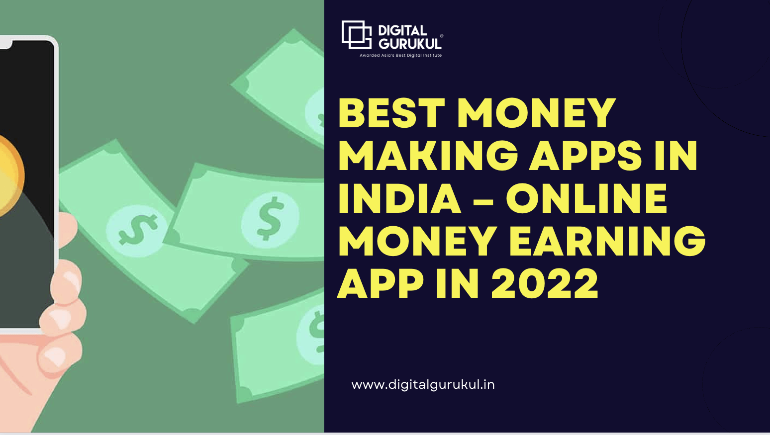 Best Money Making Apps In India – Online Money Earning App in 2022