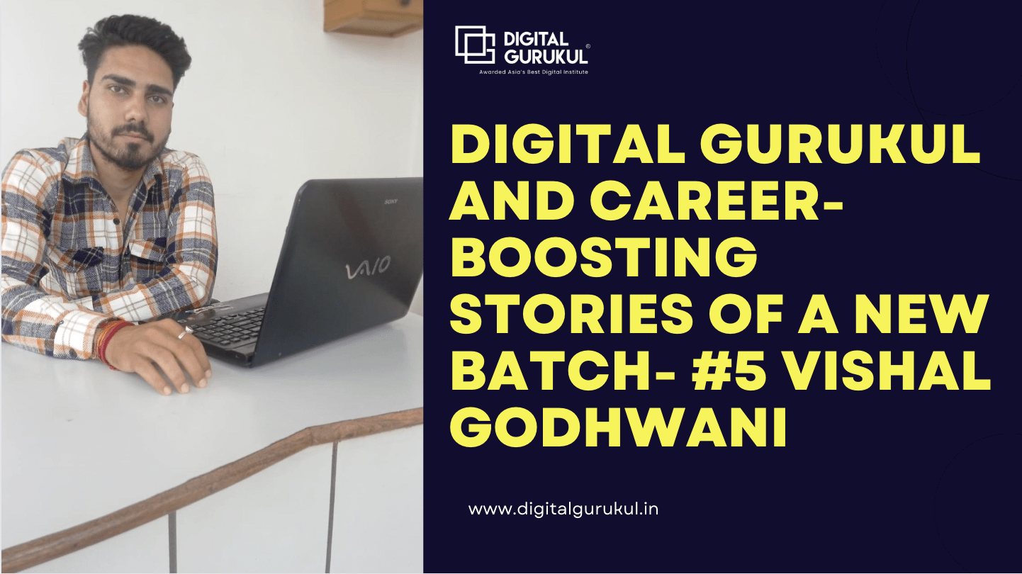 the saga of sharing the beautiful life-changing stories of Digital Gurukul continues with this post. Sharing these stories makes us really feel proud looking at the changes and the confidence they have from the day join till the course ends. 