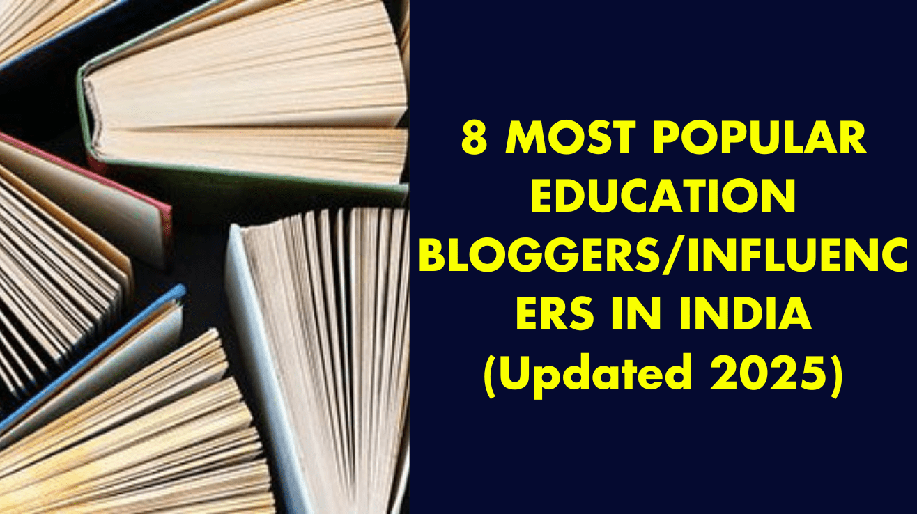 most popular education bloggers/influencers in india