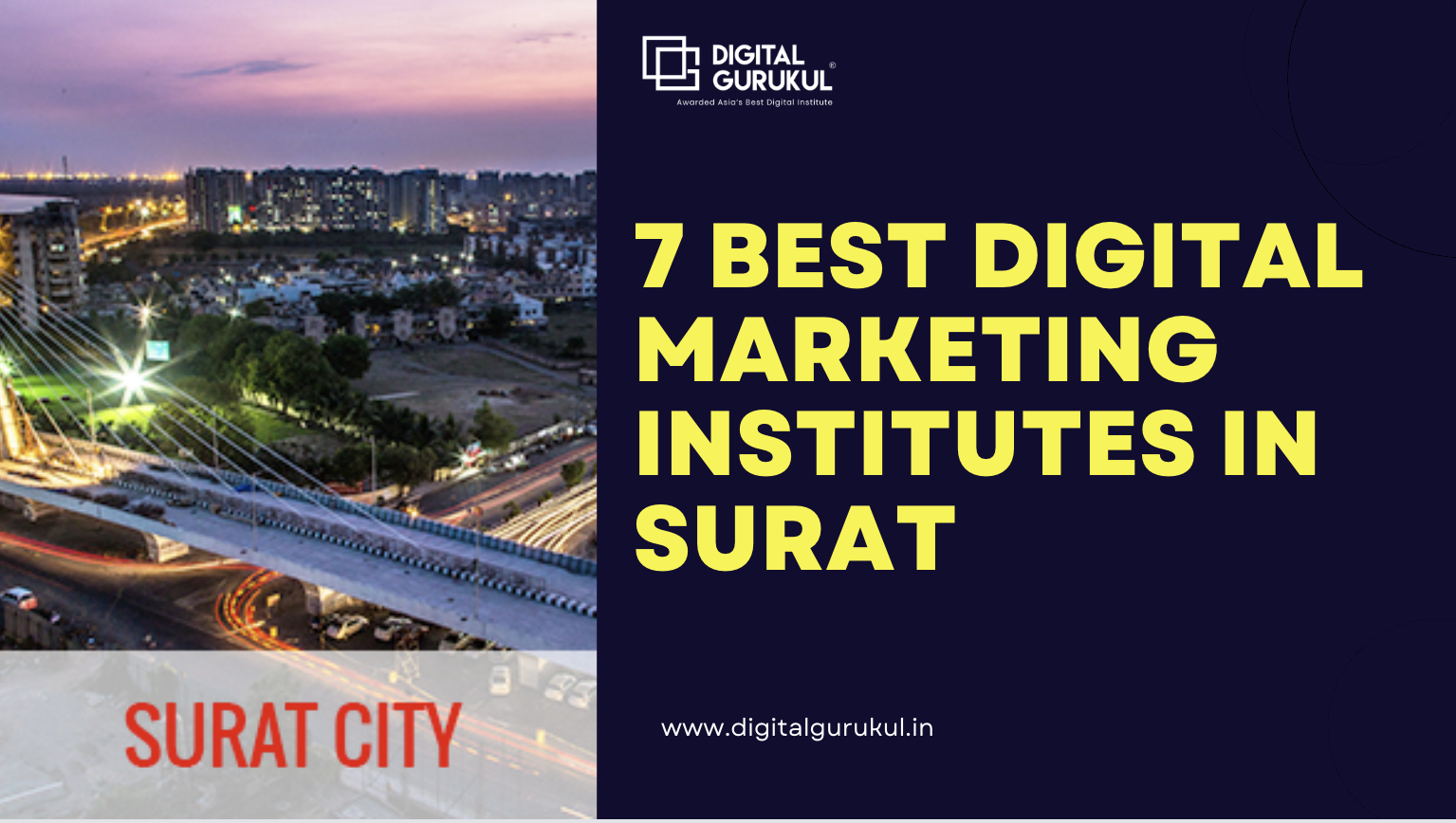 7 Best Digital Marketing Institutes in Surat