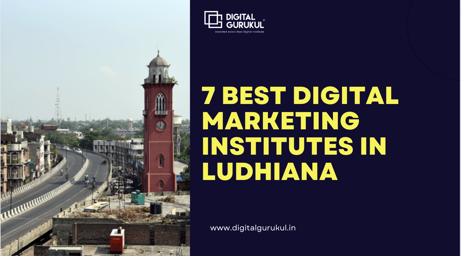 7 Best Digital Marketing Institutes in Ludhiana
