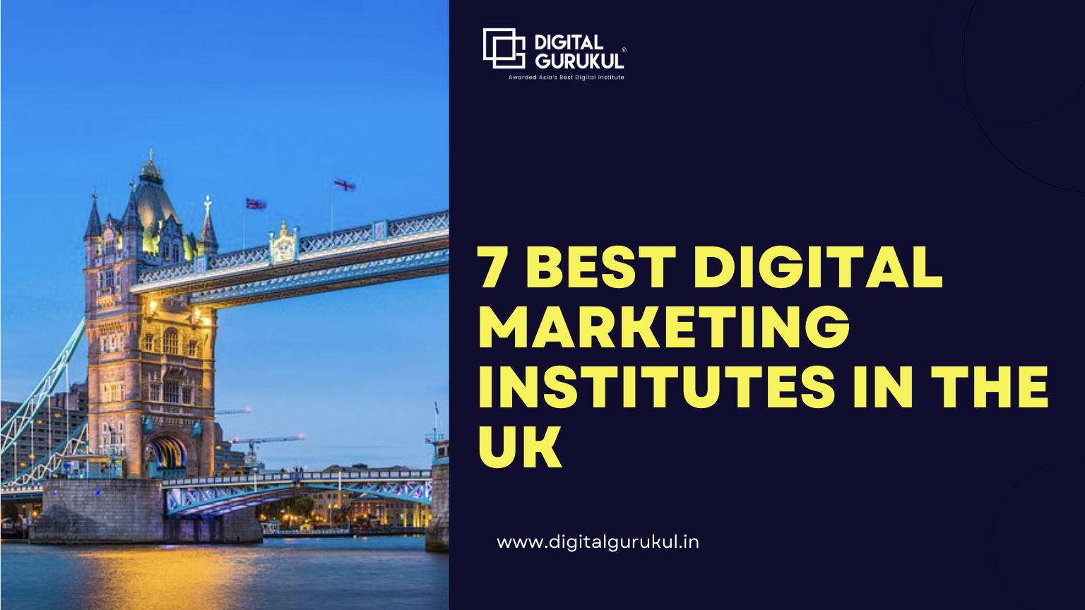 7 Best Digital Marketing Institutes in the UK