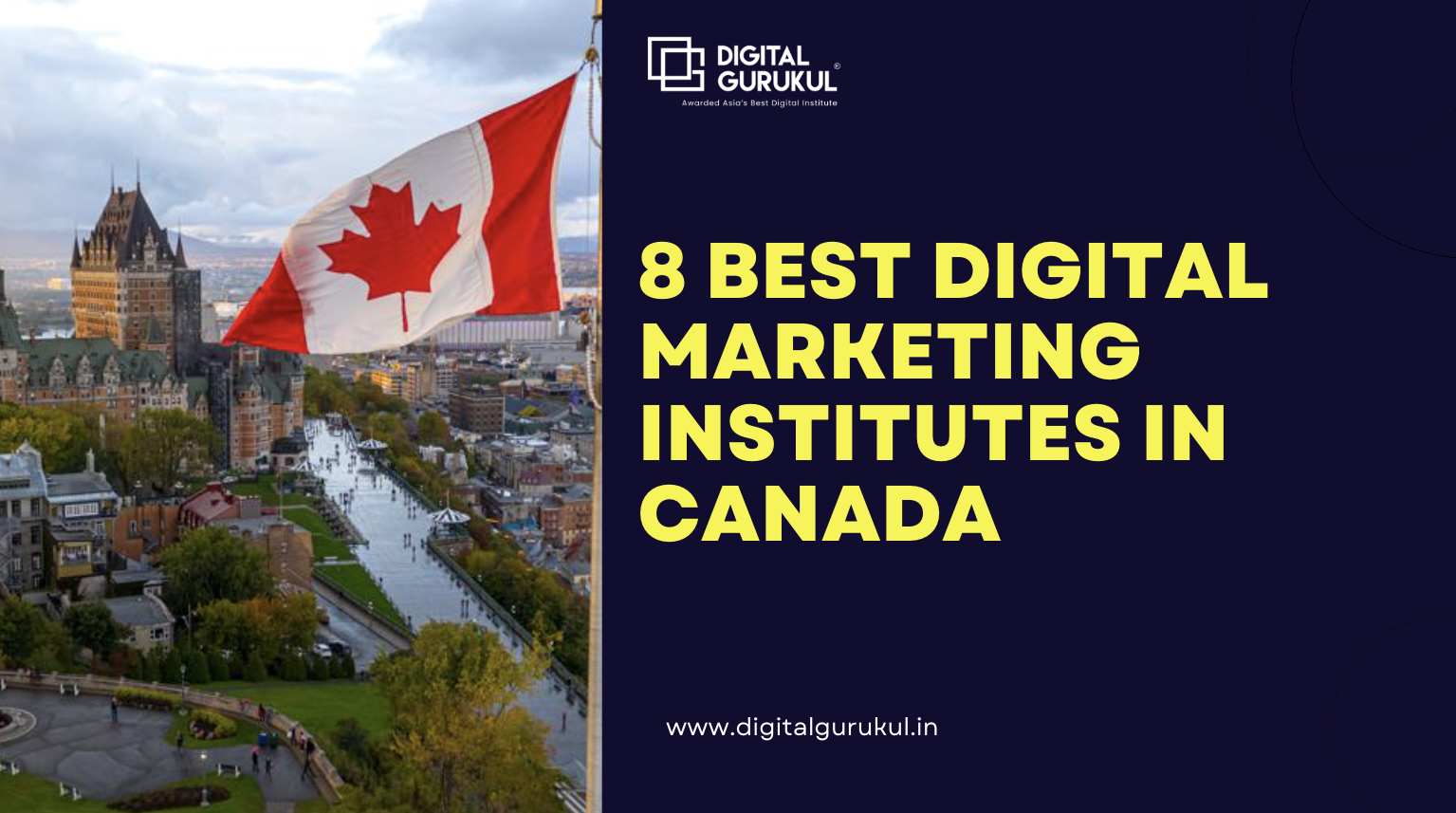 8 Best Digital Marketing Institutes in Canada