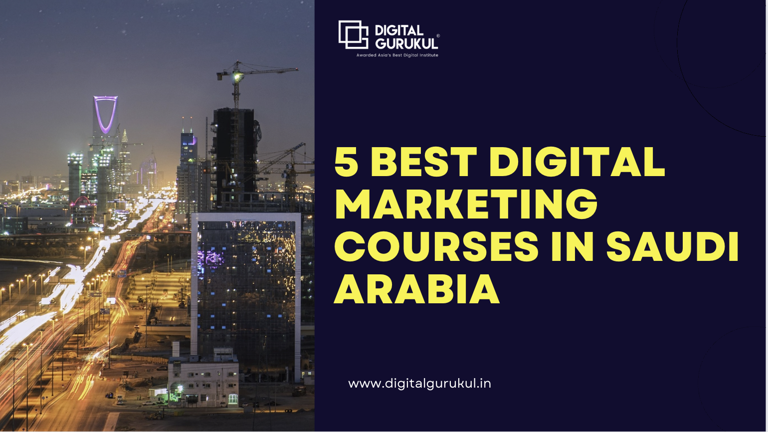 5 Best Digital Marketing Courses in Saudi Arabia
