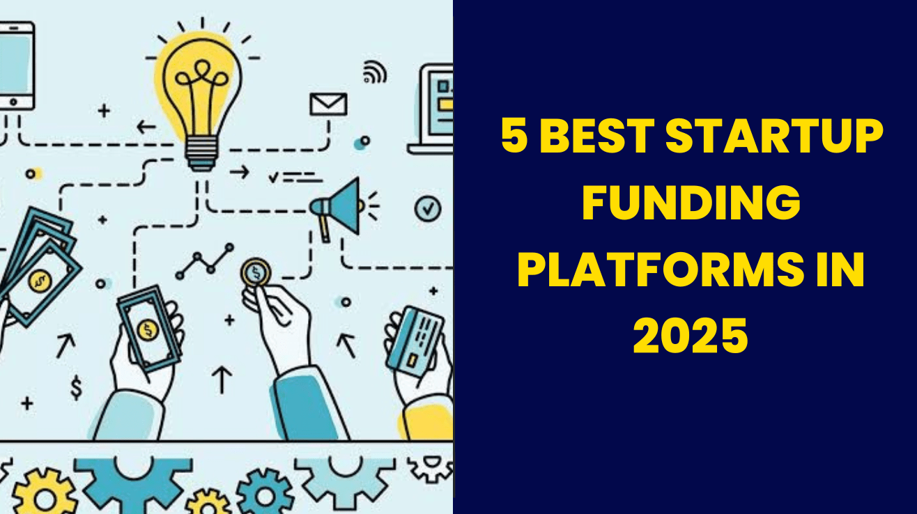 5 best startup funding platforms