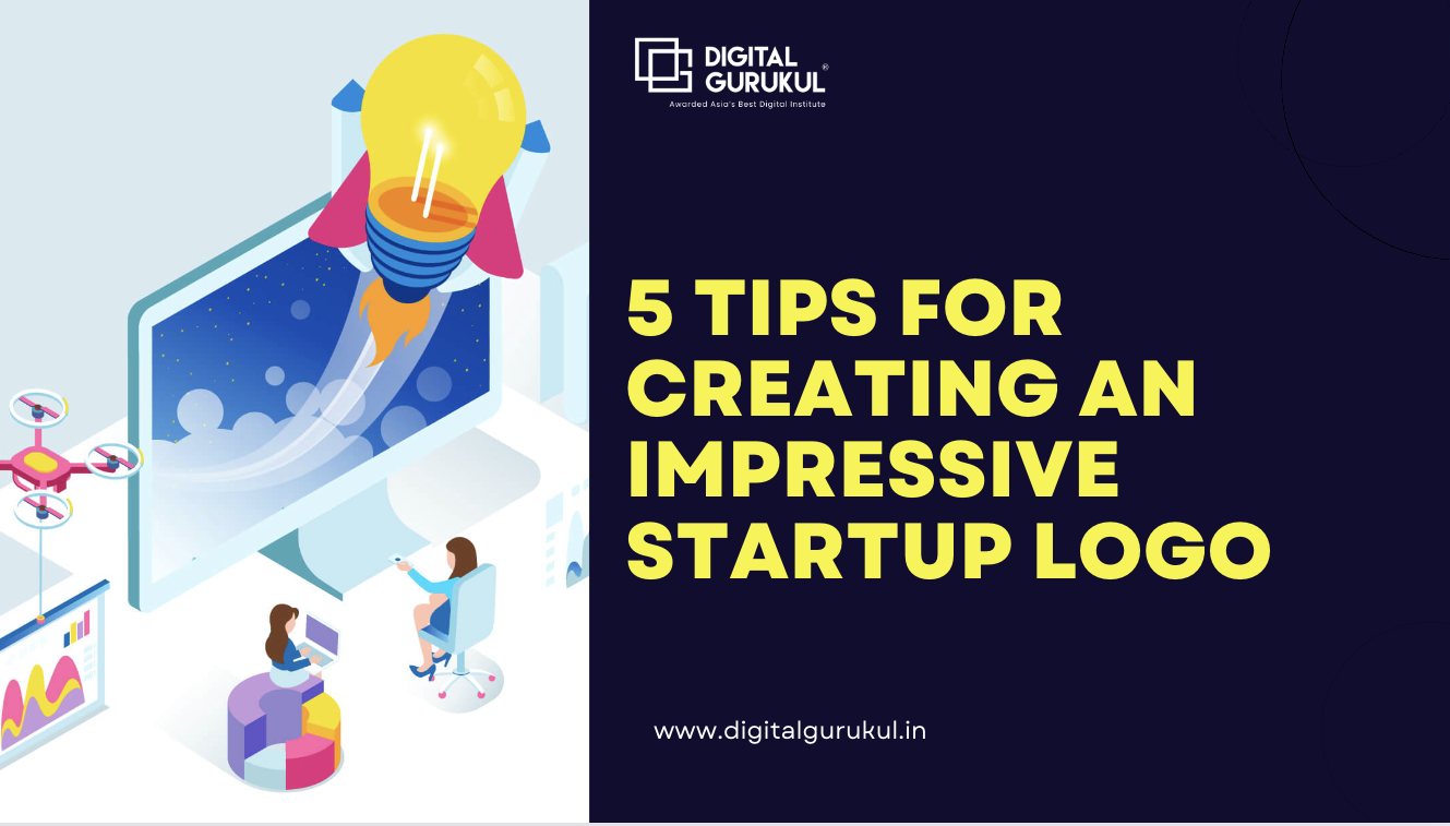 5 tips for creating an Impressive startup logo