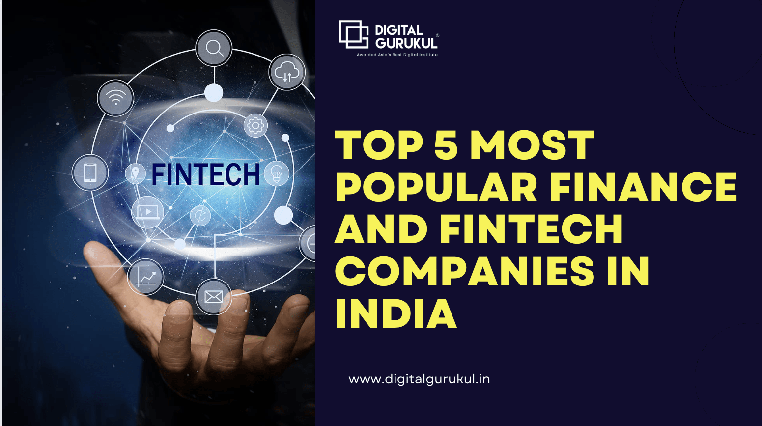 Top 5 Most Popular Finance And Fintech Companies In India