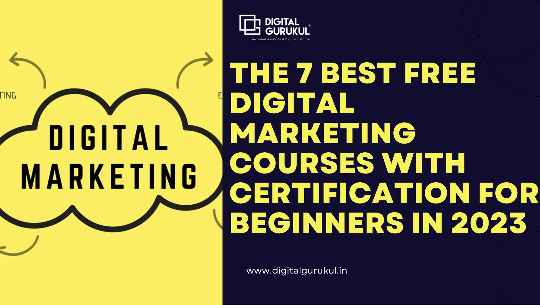 The 7 Best Free Digital Marketing Courses with Certification for beginners in 2023
