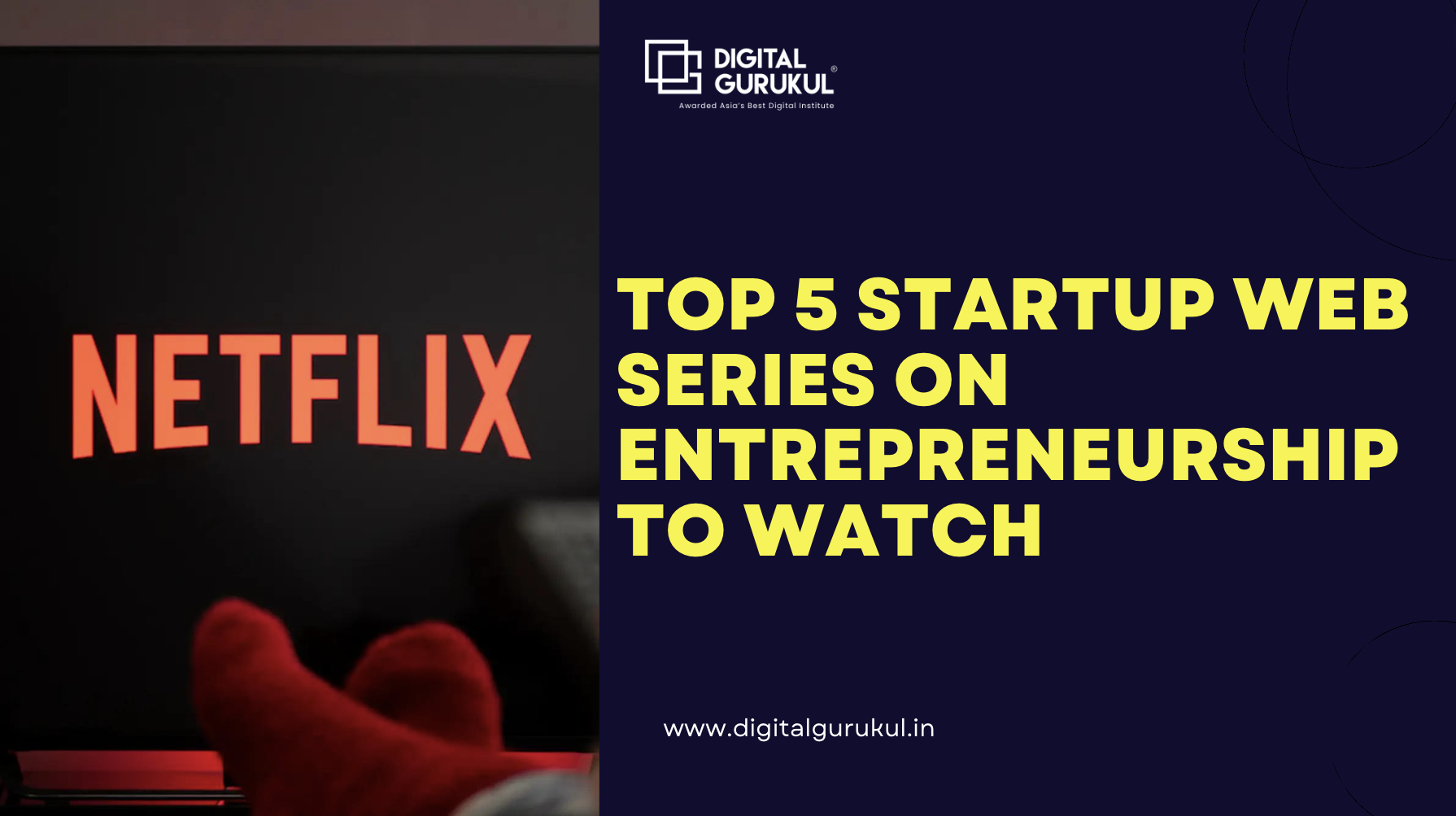 Top 5 Startup Web series on Entrepreneurship to watch