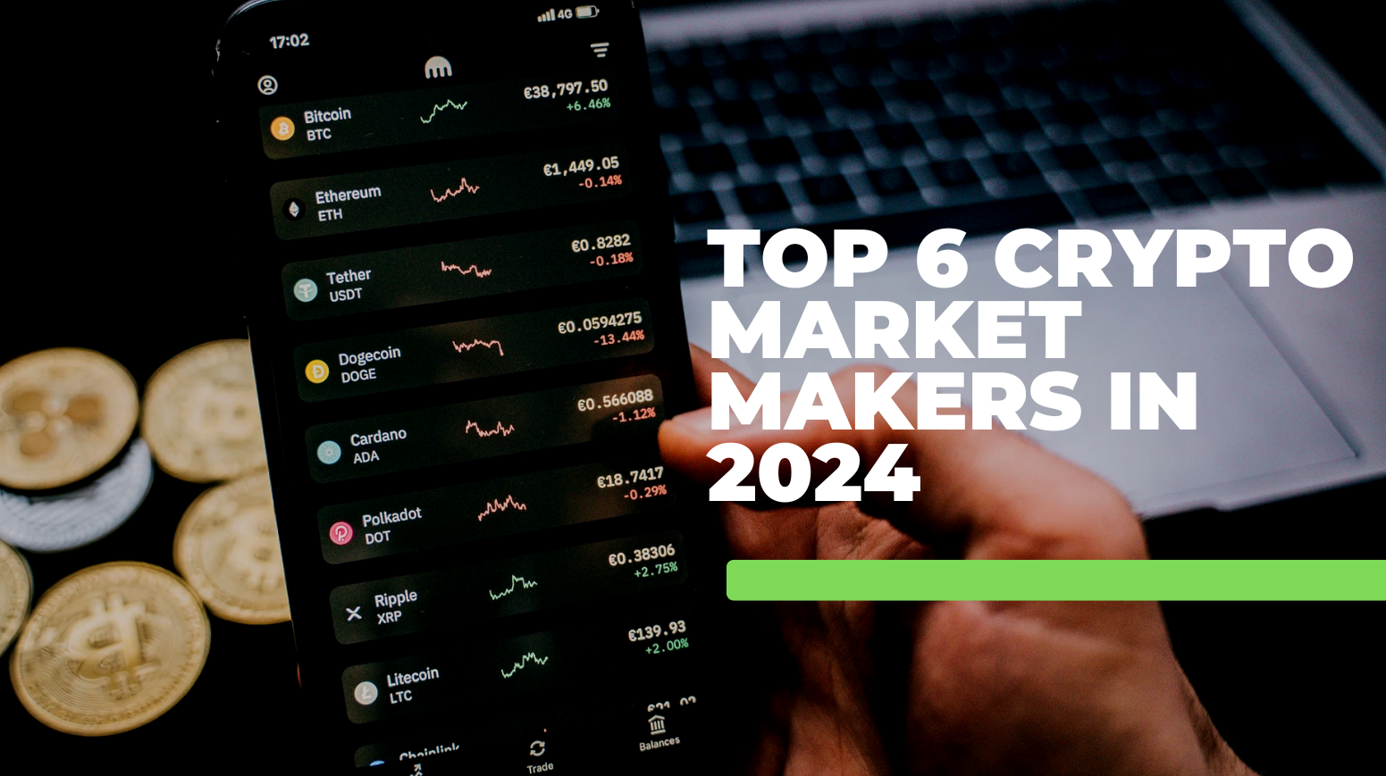 Top 6 Crypto Market Makers in 2024